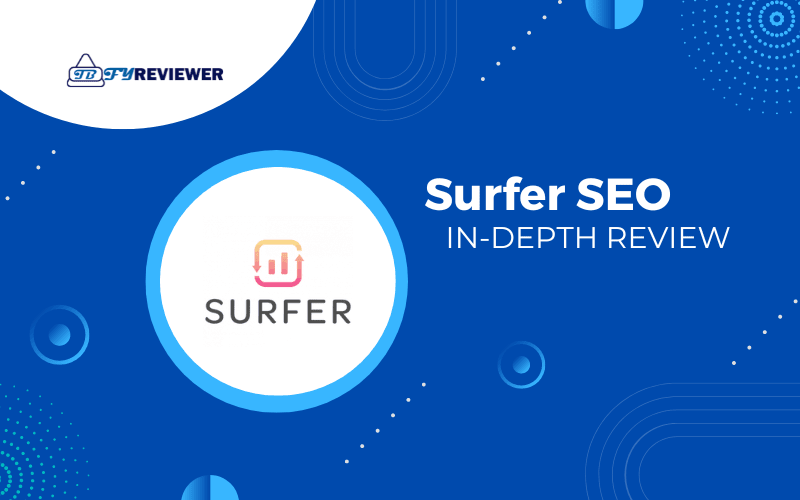 Surfer SEO Review