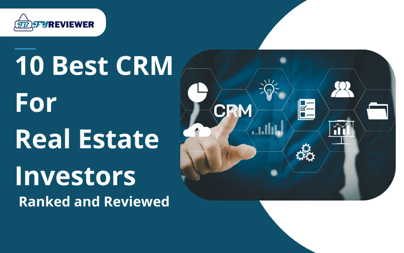 Best CRM for Real Estate Investors